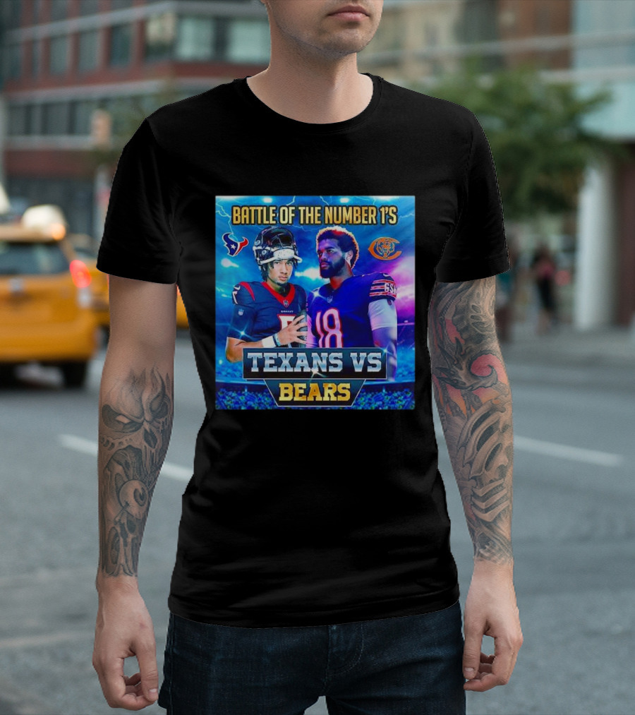 Battle Of The Number 1's Texans Vs Bears Houston Texans Chicago Bears T-Shirt