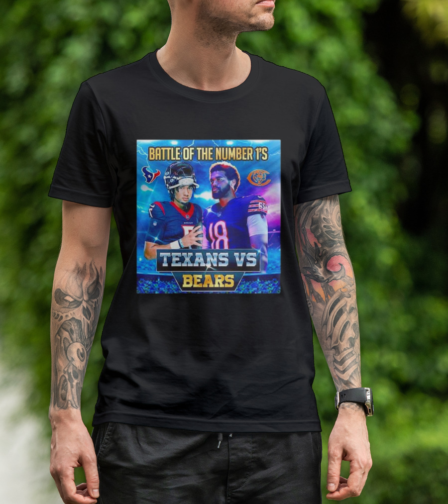 Battle Of The Number 1's Texans Vs Bears Houston Texans Chicago Bears T-Shirt