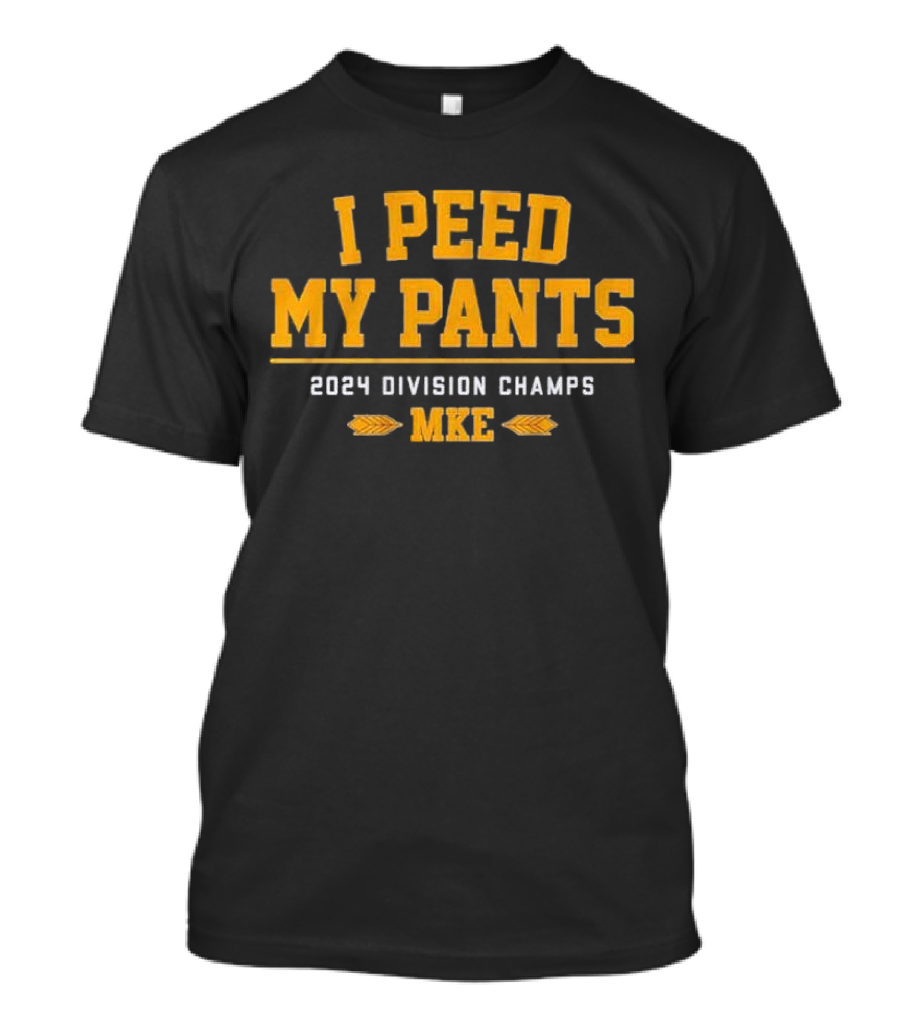 I Peed My Pants 2024 Division Champs MKE Milwaukee Brewers T-Shirt