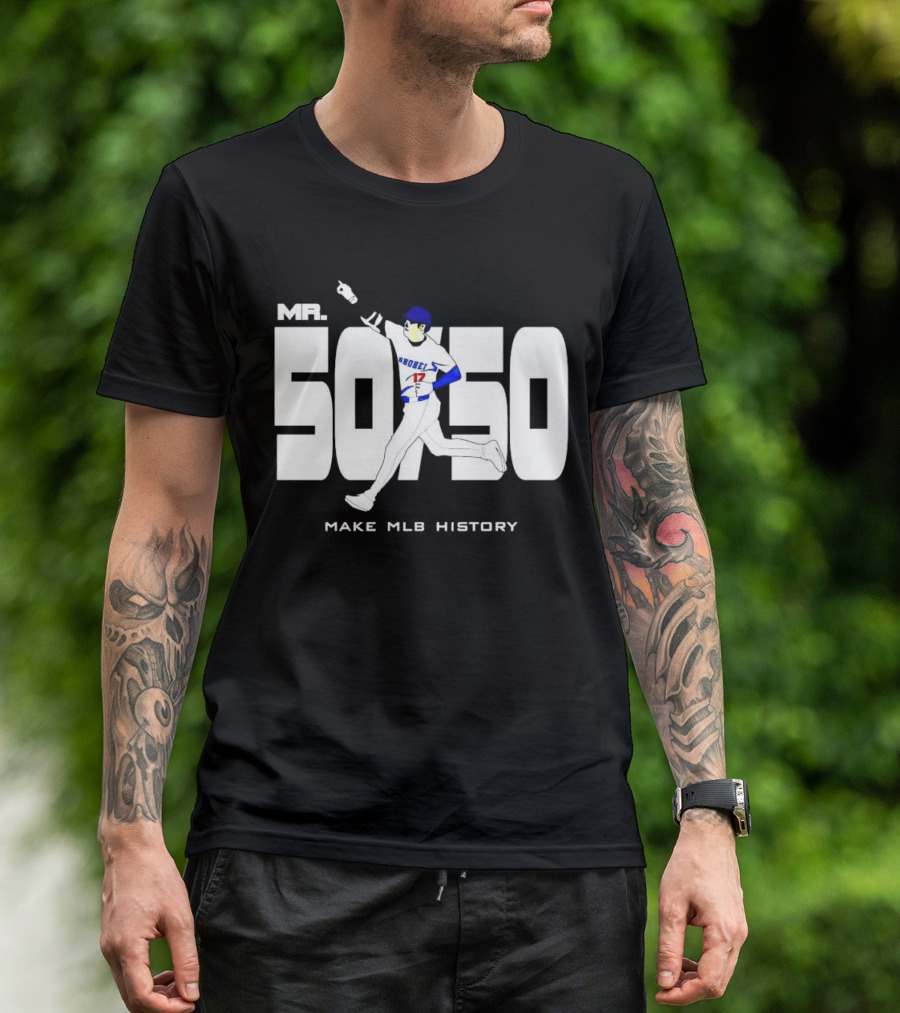 Mr. 50 50 Shohei Ohtani Make MLB History T-Shirt