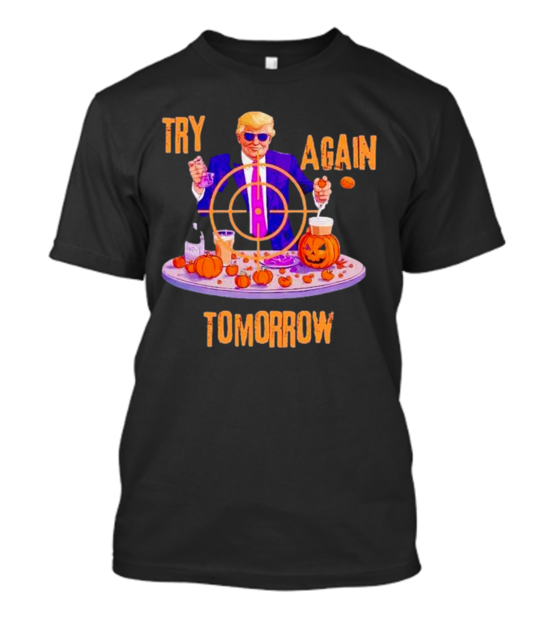 Try Again Tomorrow Trump Missed Again Halloween Targets Pumpkin Lab T-Shirt