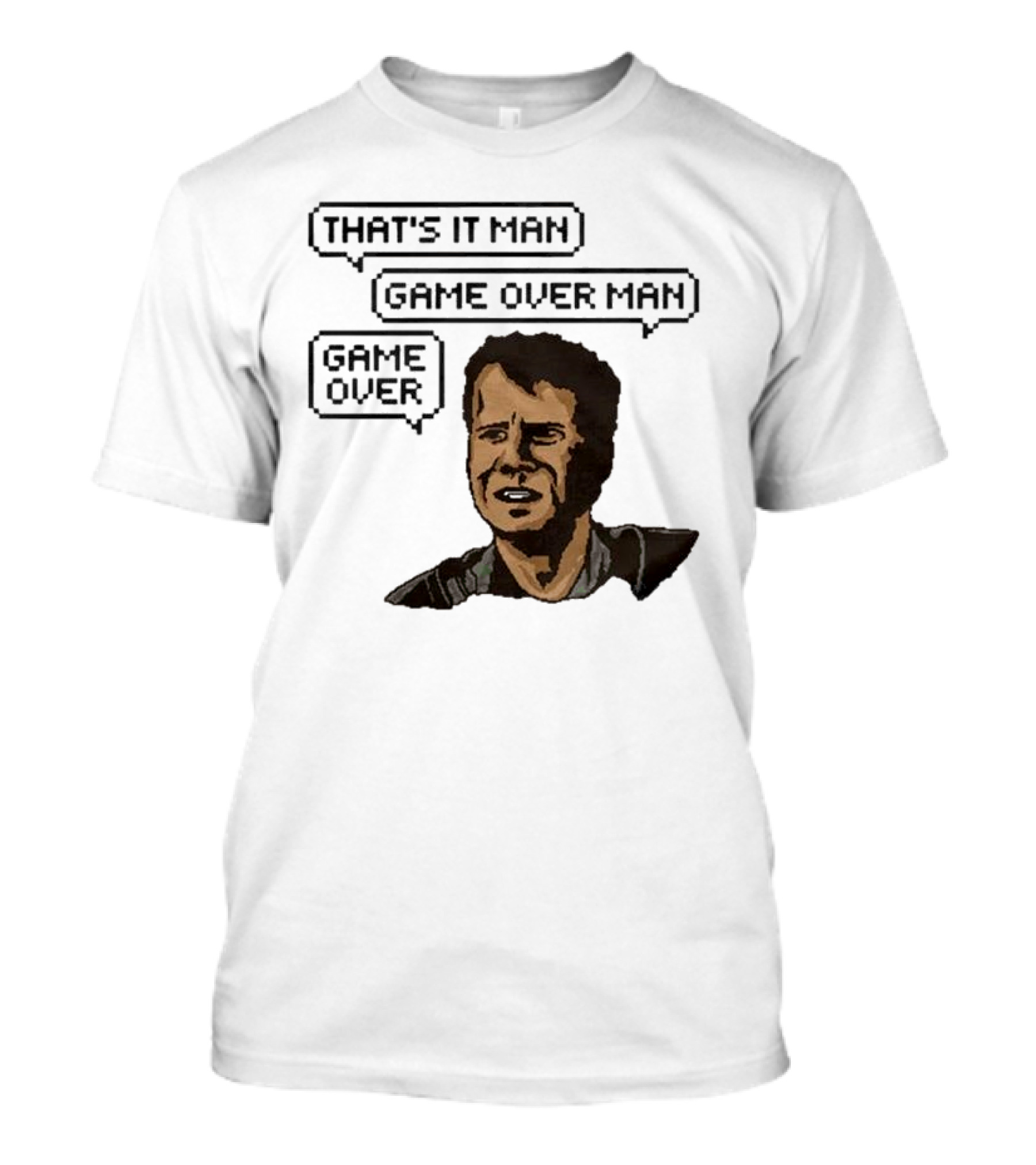 That's It Man Game Over Man Aliens Movie Classic T-Shirt