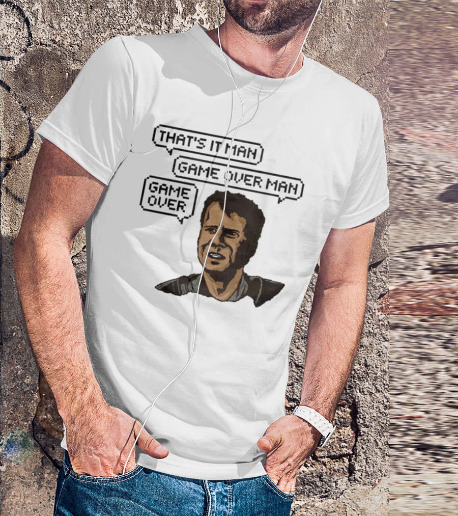 That's It Man Game Over Man Aliens Movie Classic T-Shirt