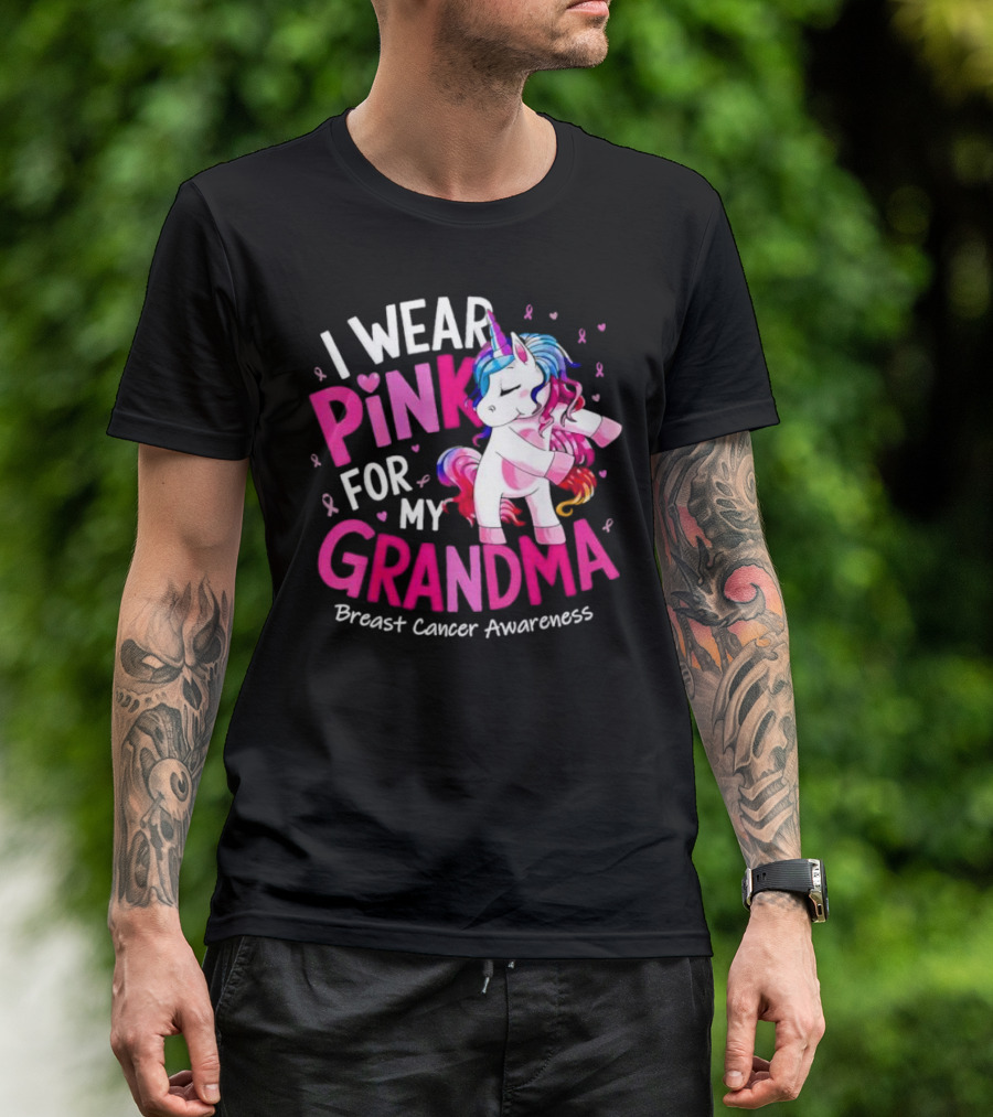 I Wear Pink For My Grandma Unicorn Breast Cancer Awareness T-Shirt