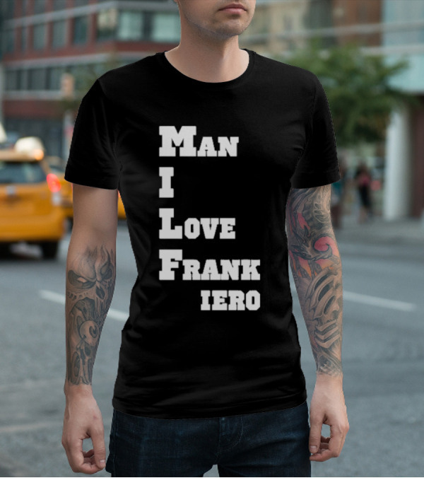 Man I Love Frank Iero T-Shirt