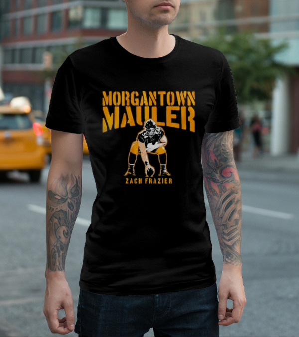 Morgantown Mauler Zach Frazier Steelers Football Player T-Shirt