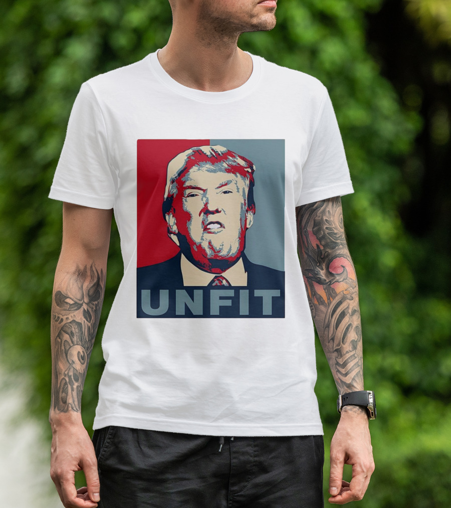 Donald Trump Unfit Obama Hope T-Shirt