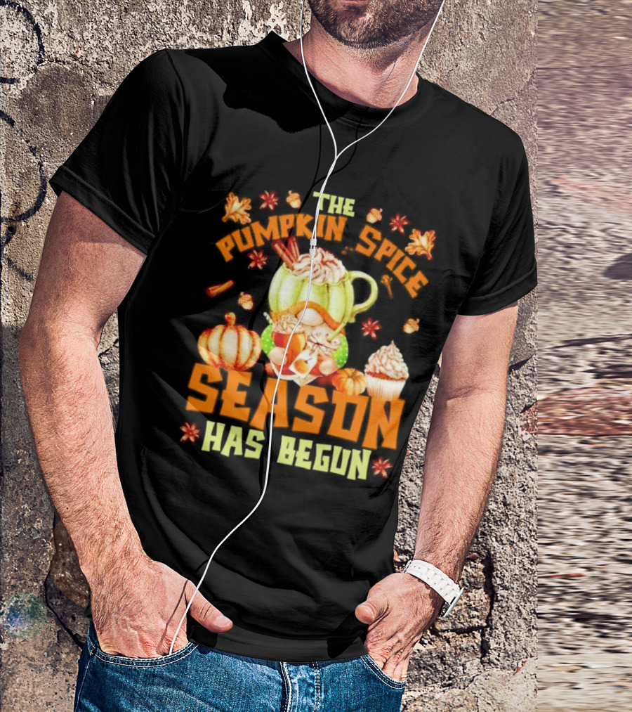The Pumpkin Spice Season Has Begun Fall Season Gnome Cupcake Pumpkin Leaves T-Shirt