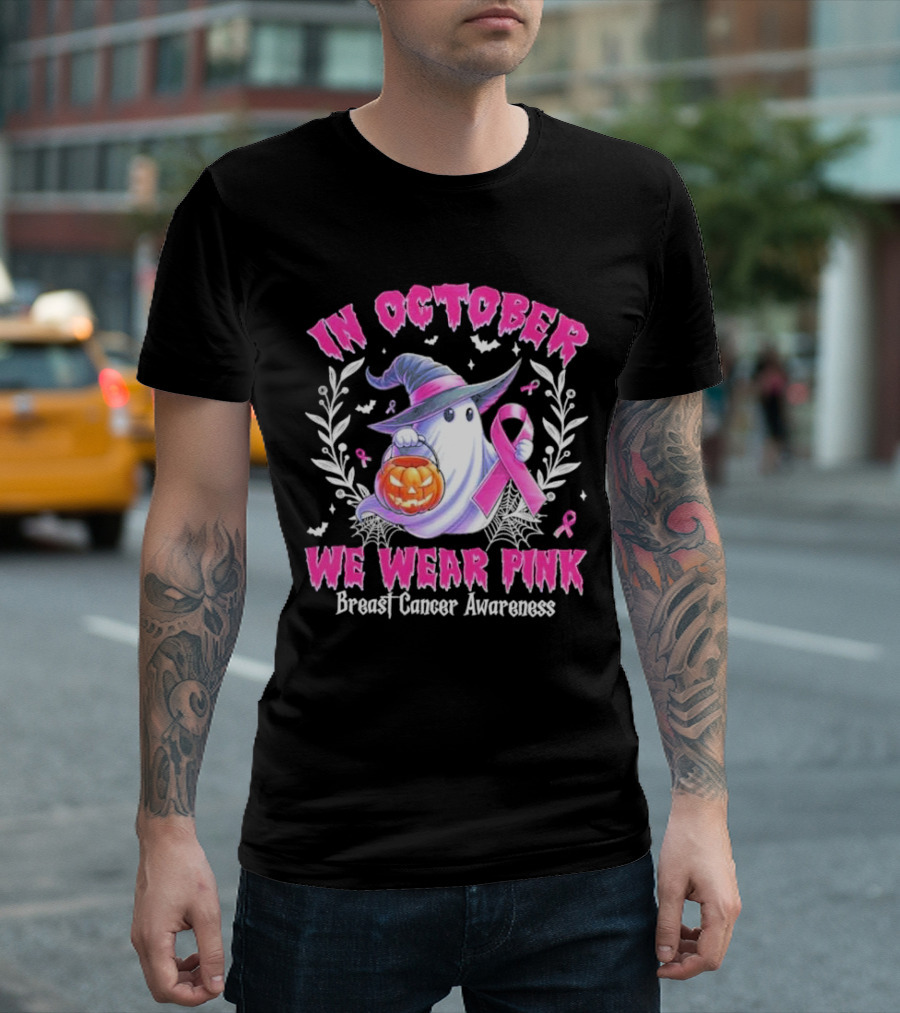 In October We Wear Pink Breast Cancer Awareness Ghost With Pumpkin And Witch Hat T-Shirt
