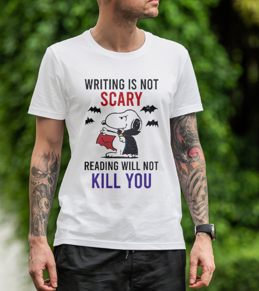 Snoopy Writing Is Not Scary Reading Will Not Kill You Halloween Bats T-Shirt