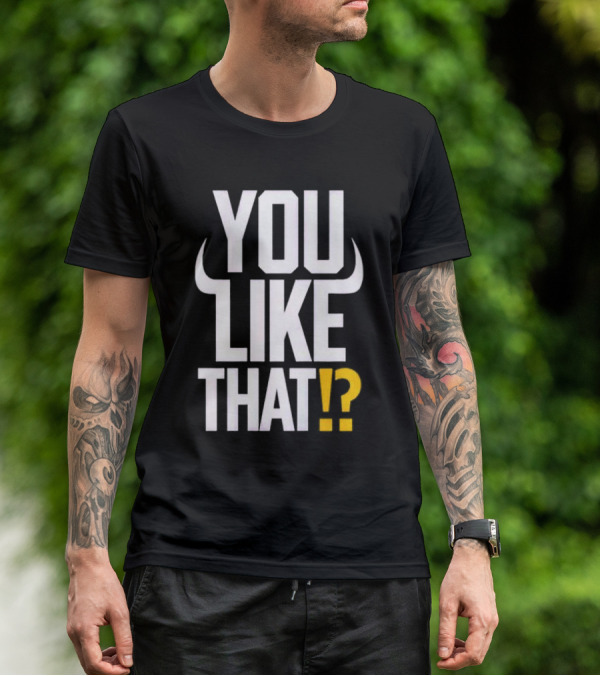 You Like That Kirk Cousins 24 Horns T-Shirt