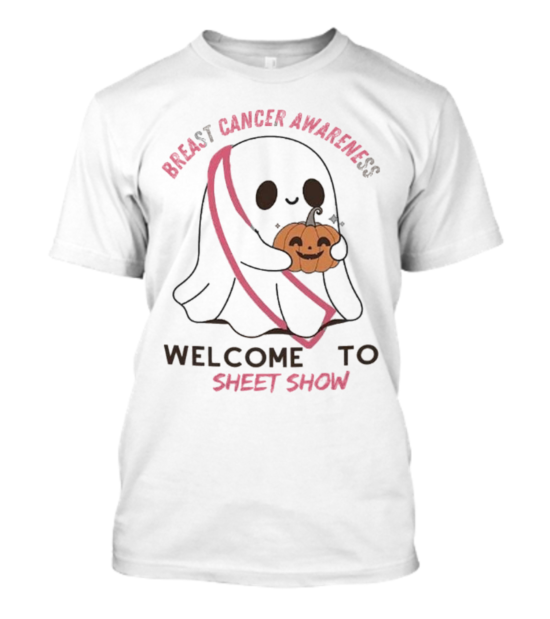Breast Cancer Awareness Boo Welcome To Sheet Show Ghost Holding Pumpkin T-Shirt