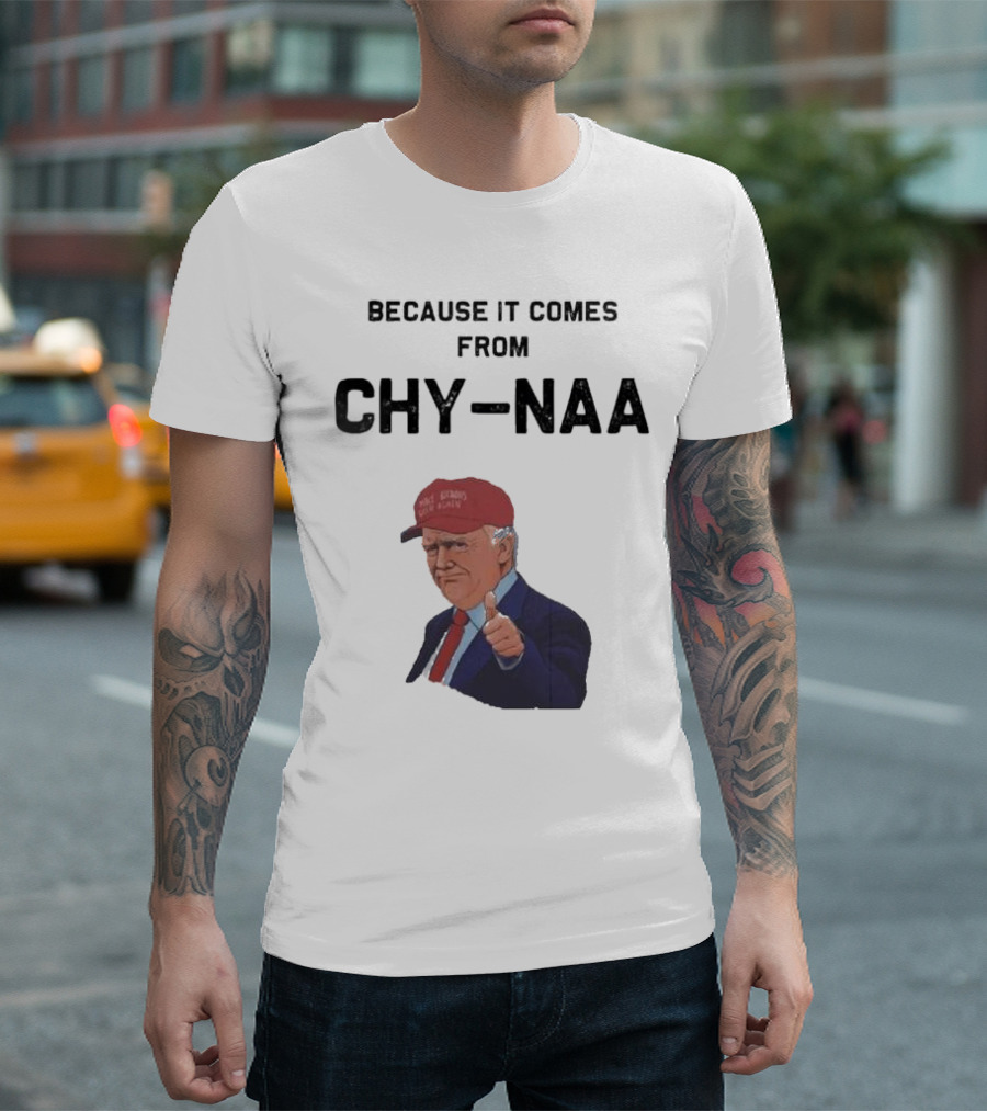 Donald Trump Because It Comes From Chy-Naa Red Hat Thumbs Up T-Shirt