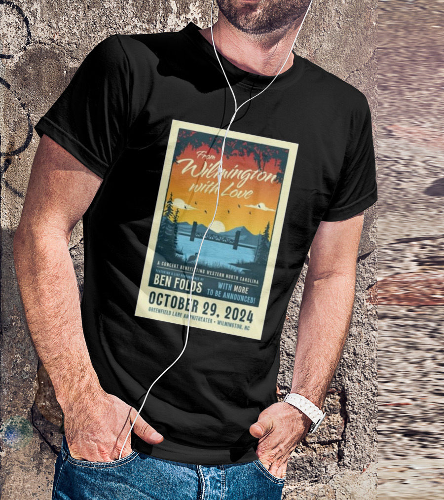 Ben Folds Concert From Wilmington With Love October 29 2024 Greenfield Lake Amphitheater NC T-Shirt