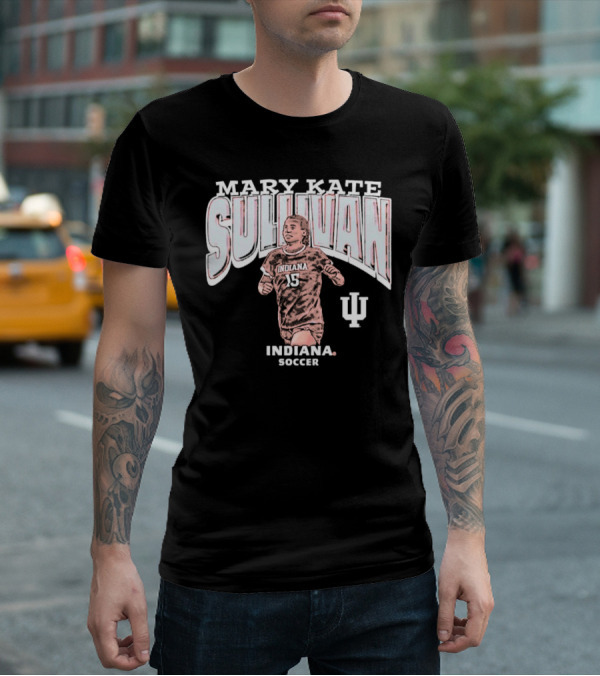 Mary Kate Sullivan Indiana Soccer 15 Sullivan IU T-Shirt