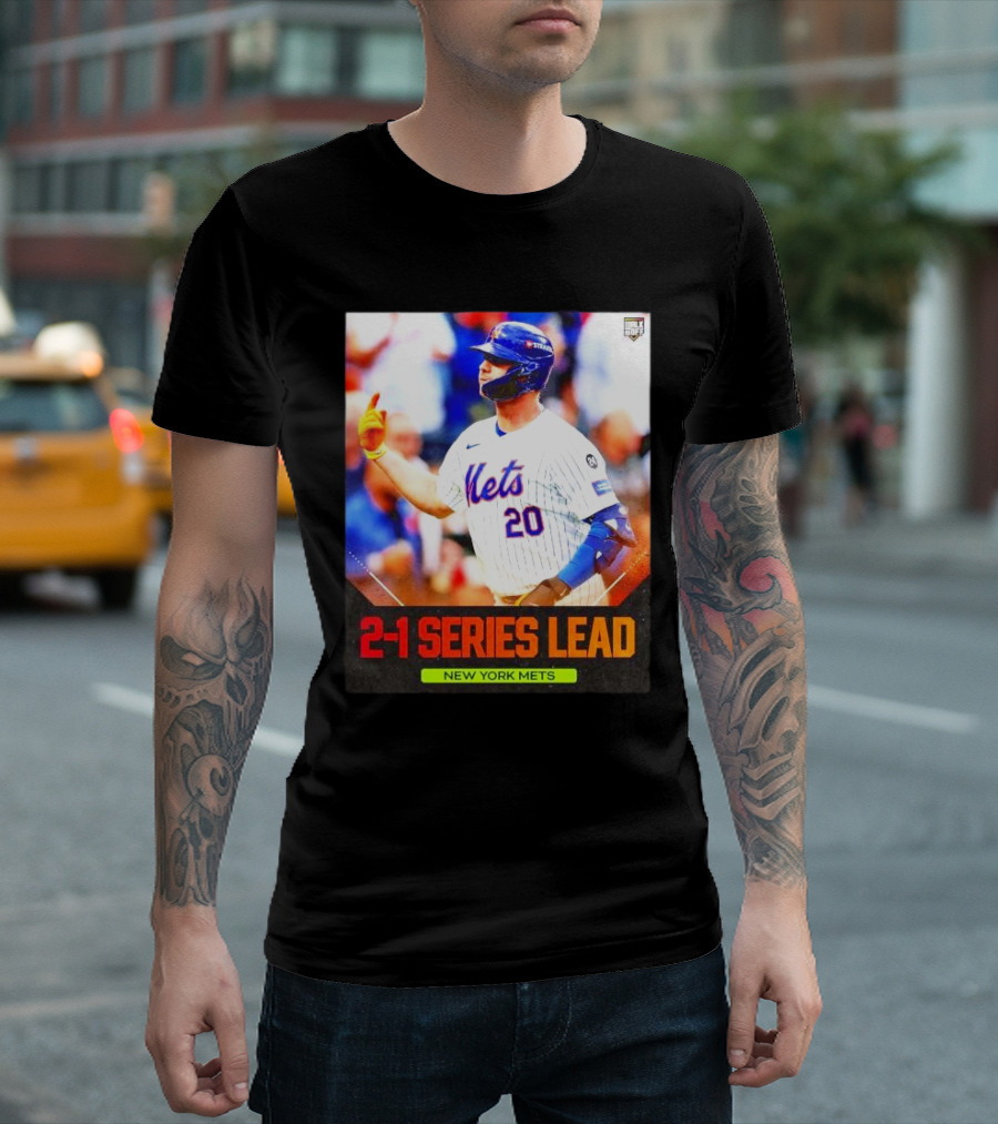 2-1 Series Lead New York Mets T-Shirt
