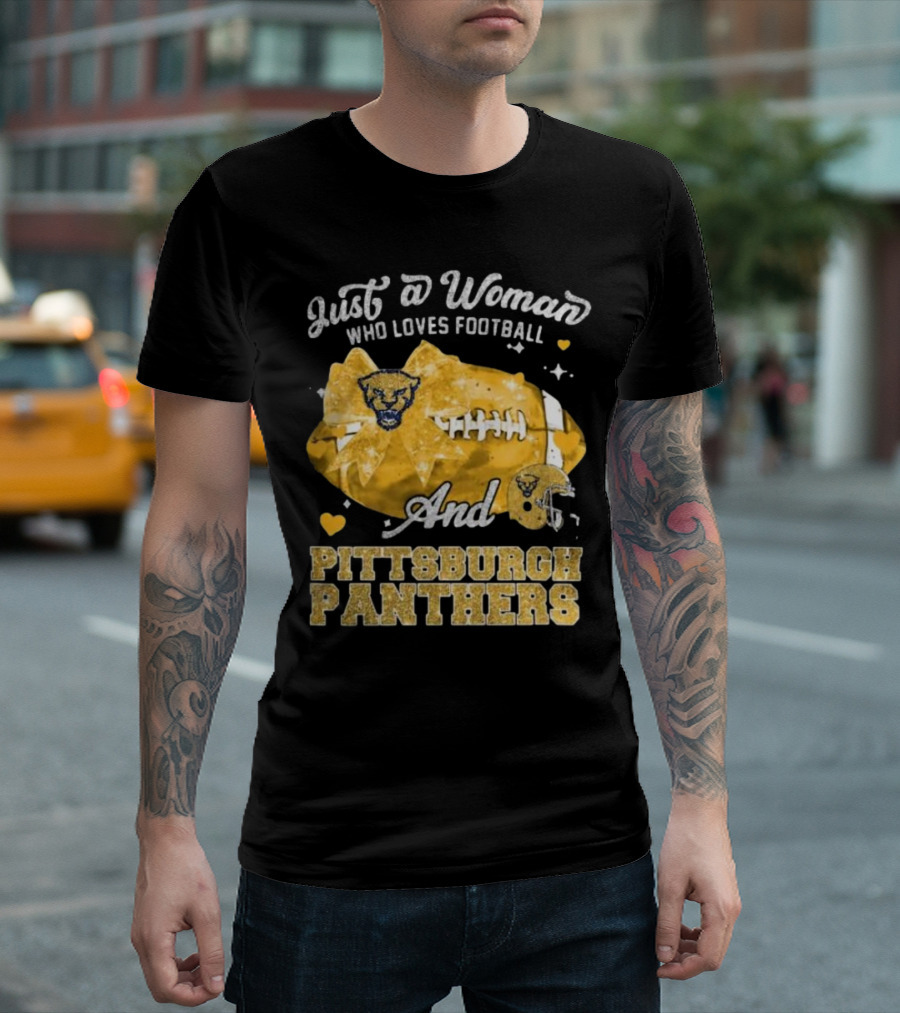 Just A Woman Who Loves Football And Pittsburgh Panthers 2024 Football Heart T-Shirt