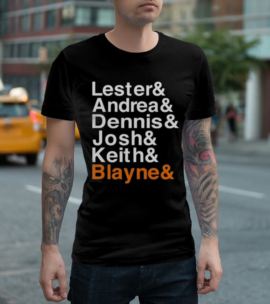 Lester Andrea Dennis Josh Keith Blayne Ampersand List T-Shirt