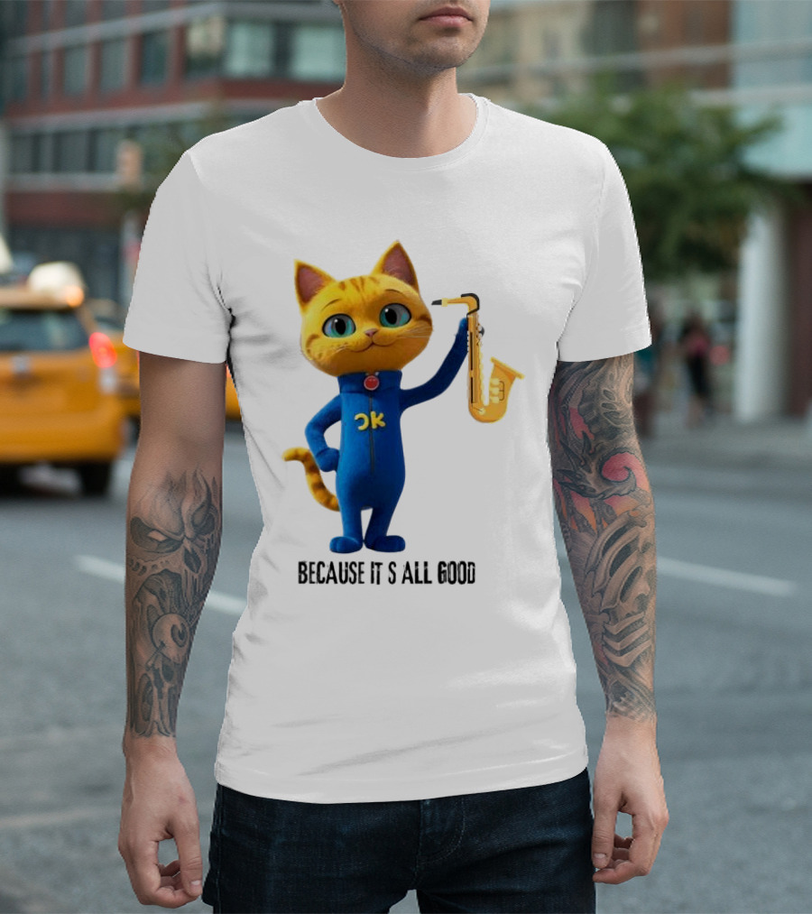 Pete The Cat With Saxophone Because It's All Good T-Shirt
