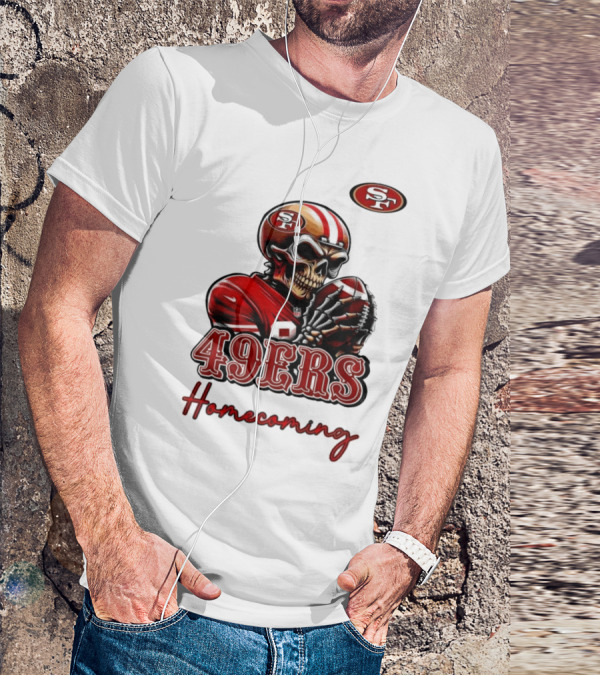 49ers Homecoming San Francisco Football T-Shirt