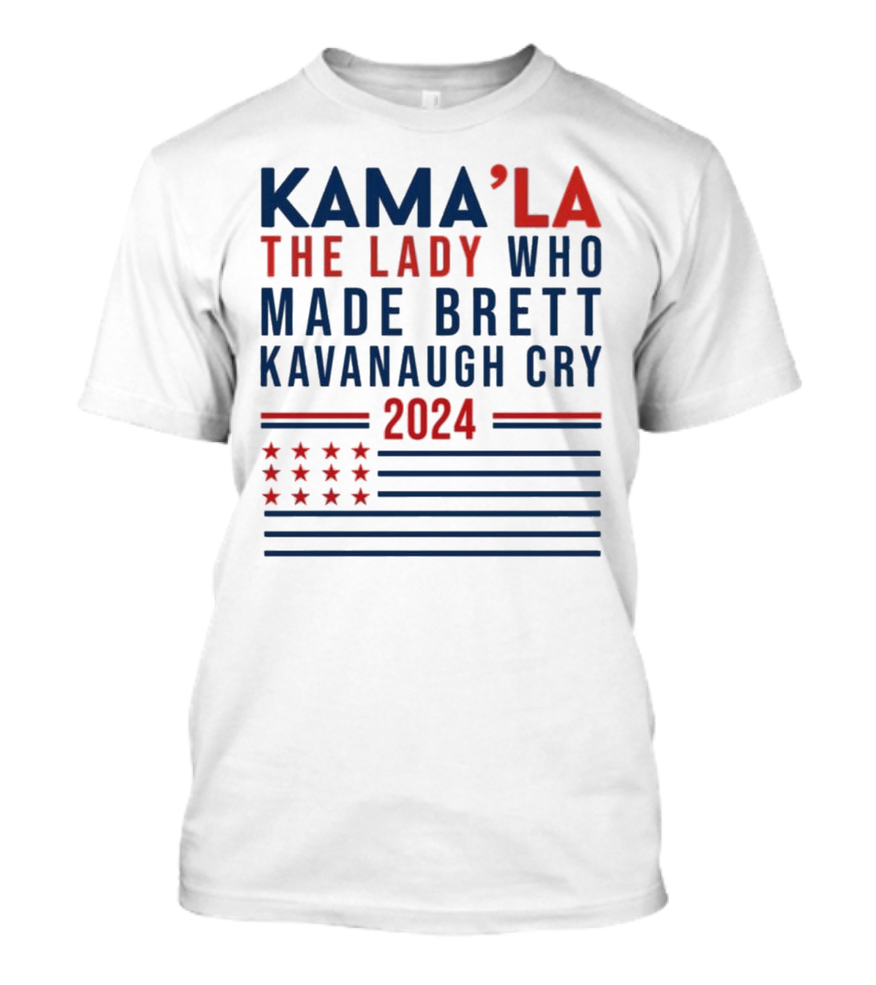 KAMA’LA THE LADY WHO MADE BRETT KAVANAUGH CRY 2024 WITH STARS AND STRIPES MOTIF T-Shirt