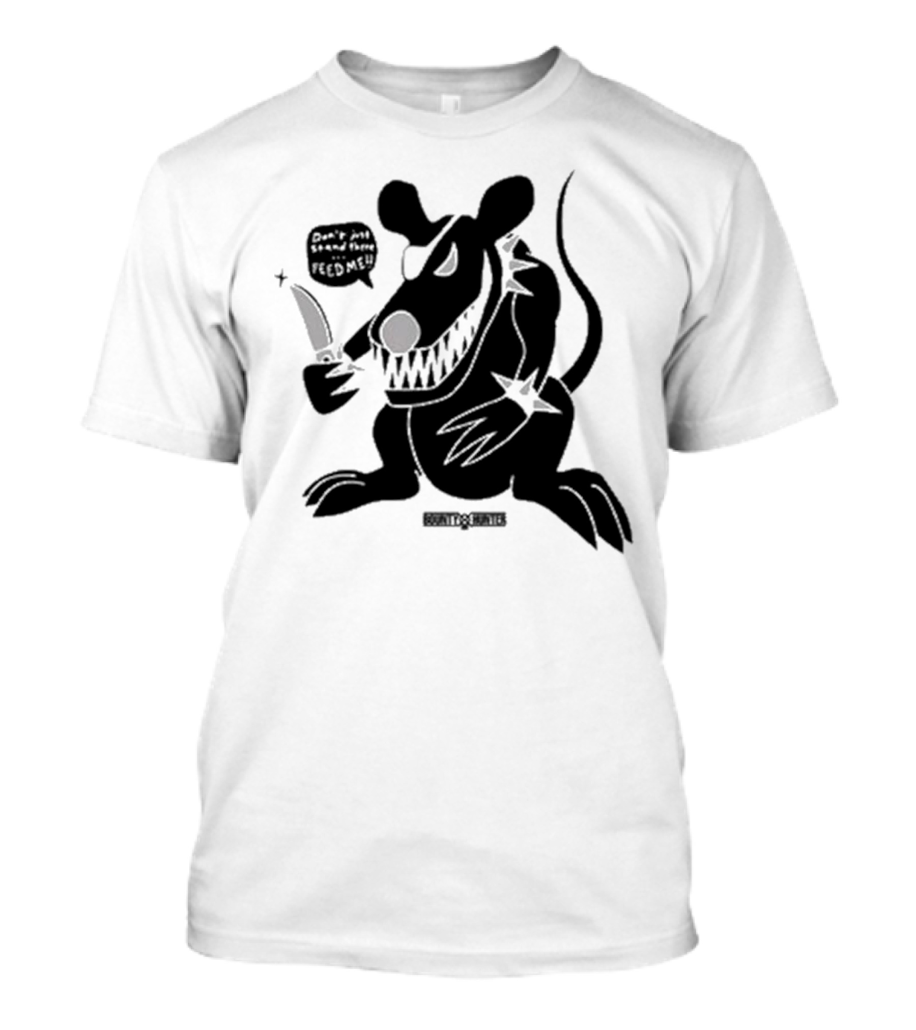 Stray Rats Bounty Hunter Rat Chang Don't Just Stand There Feed Me T-Shirt