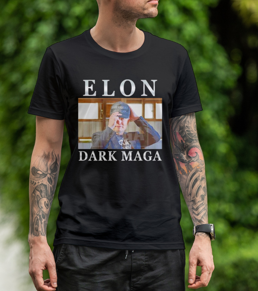 ELON DARK MAGA MAKE AMERICA GREAT AGAIN HAT T-Shirt