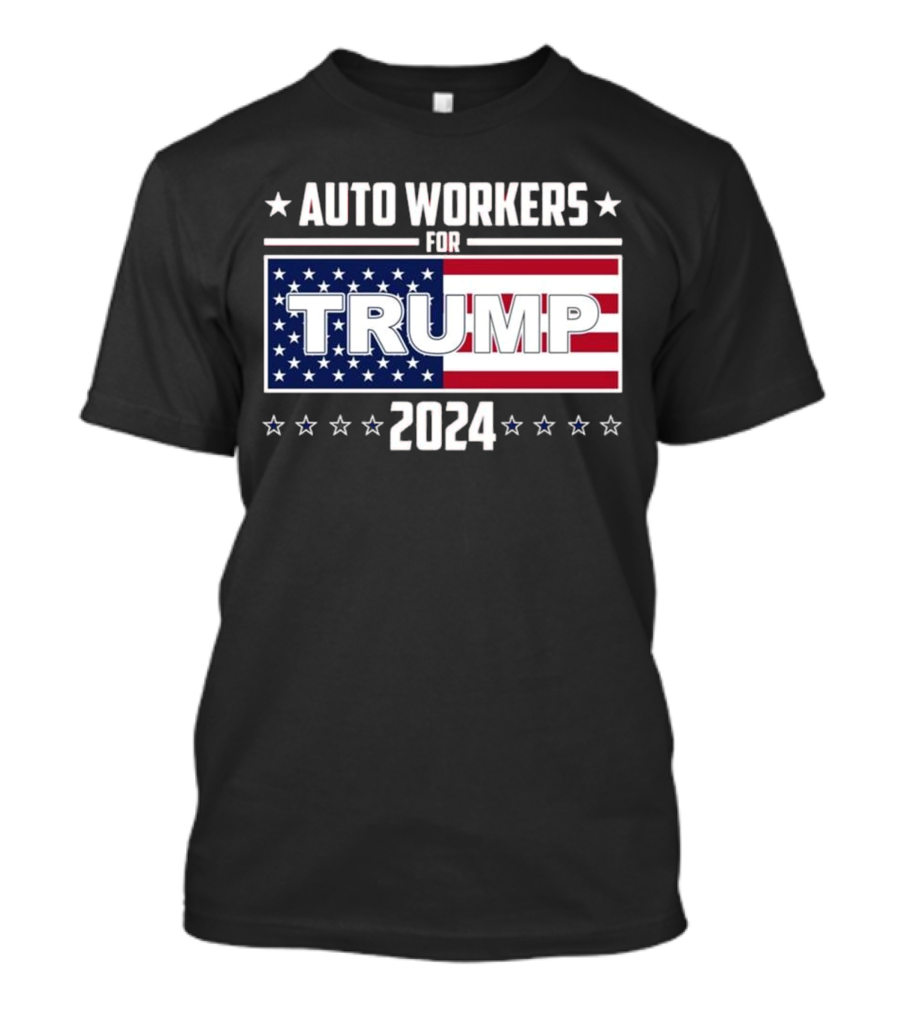 Auto Workers For Trump 2024 Stars And Stripes Banner T-Shirt