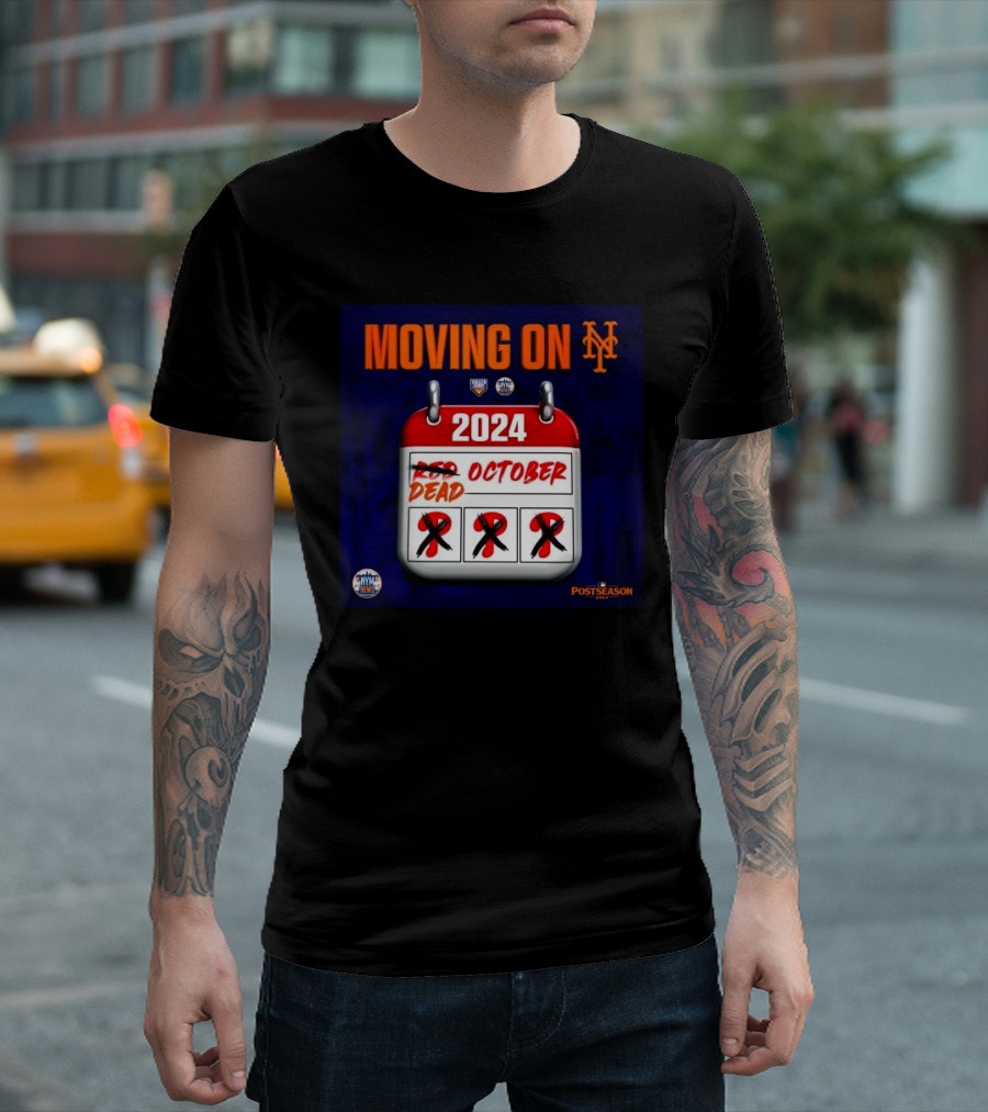 New York Mets Moving On 2024 Red October Dead October T-Shirt