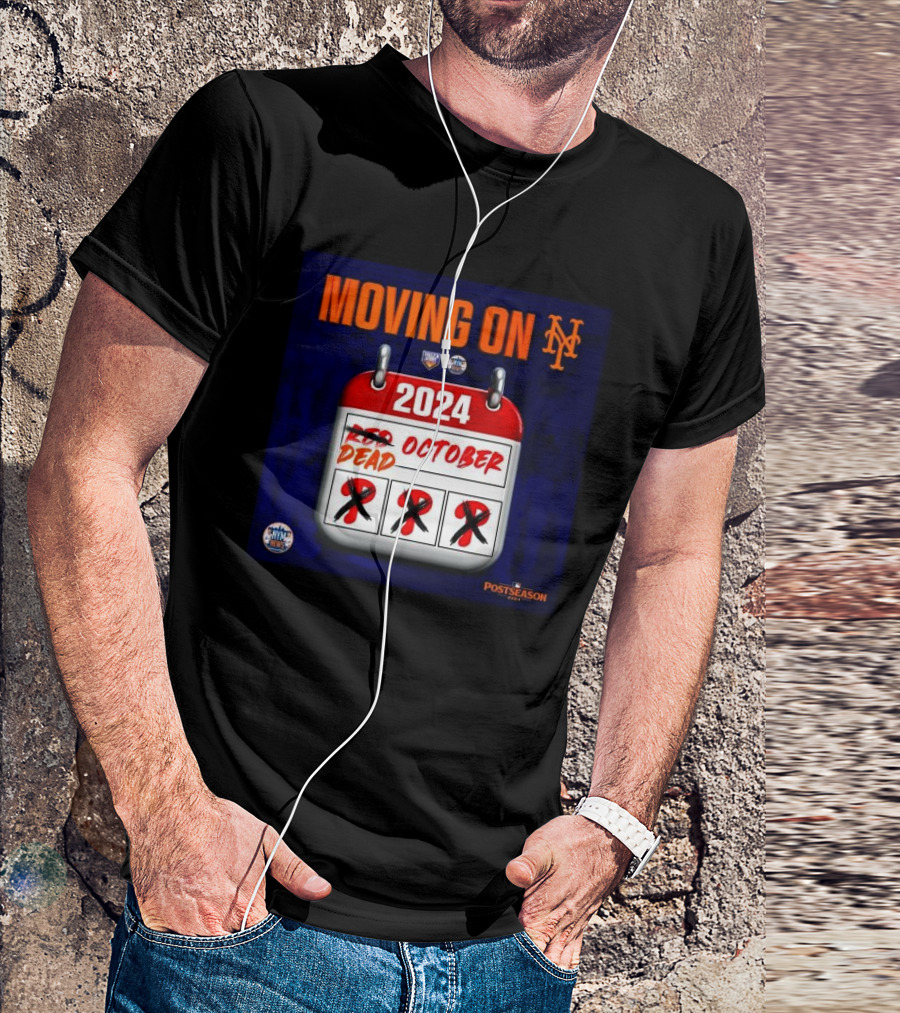 New York Mets Moving On 2024 Red October Dead October T-Shirt