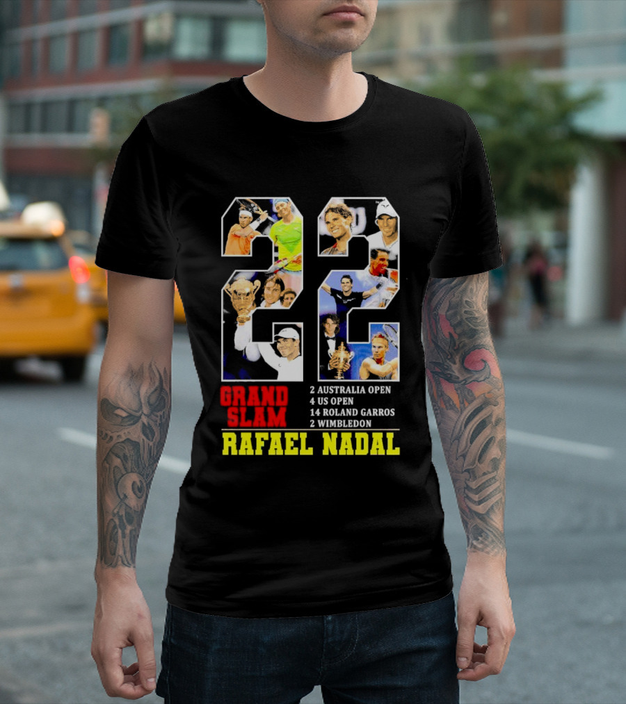 Rafael Nadal 22 Grand Slam Champion 2 Australia Open 4 US Open 14 Roland Garros 2 Wimbledon T-Shirt