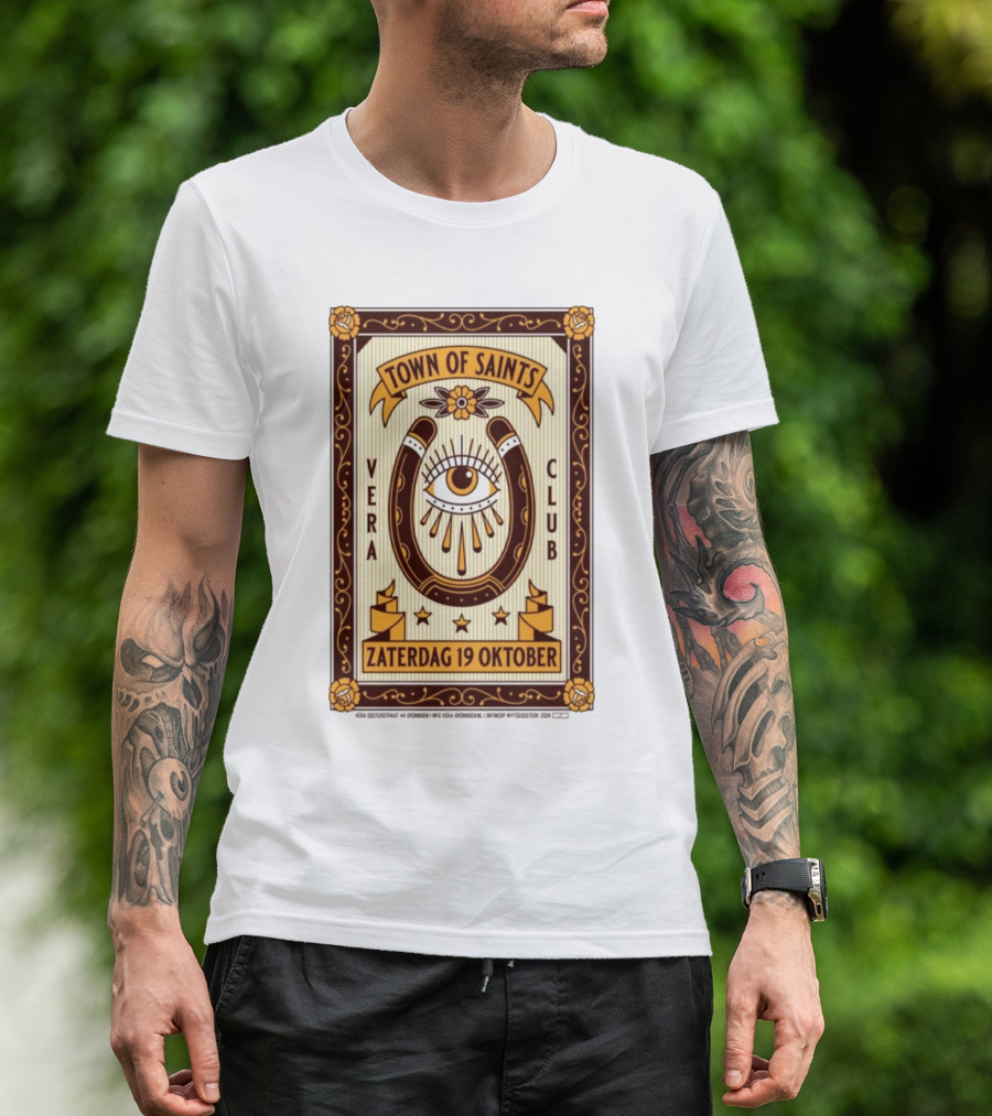 Town Of Saints Vera Club Zaterdag 19 Oktober Oosterstraat 44 Groningen Nederland T-Shirt