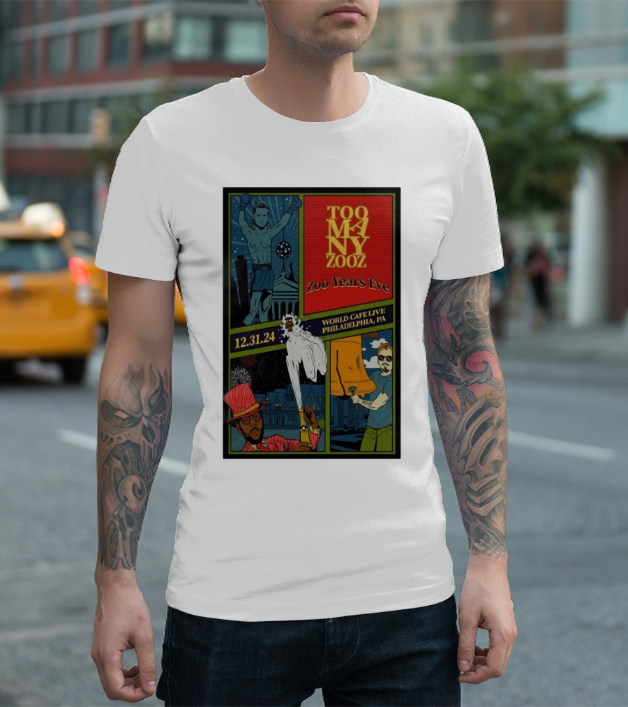 Too Many Zooz Zoo Years Eve World Cafe Live Philadelphia PA 12.31.24 T-Shirt