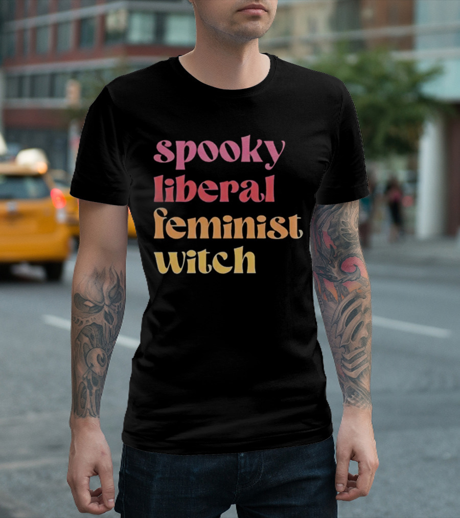 Spooky Liberal Feminist Witch T-Shirt