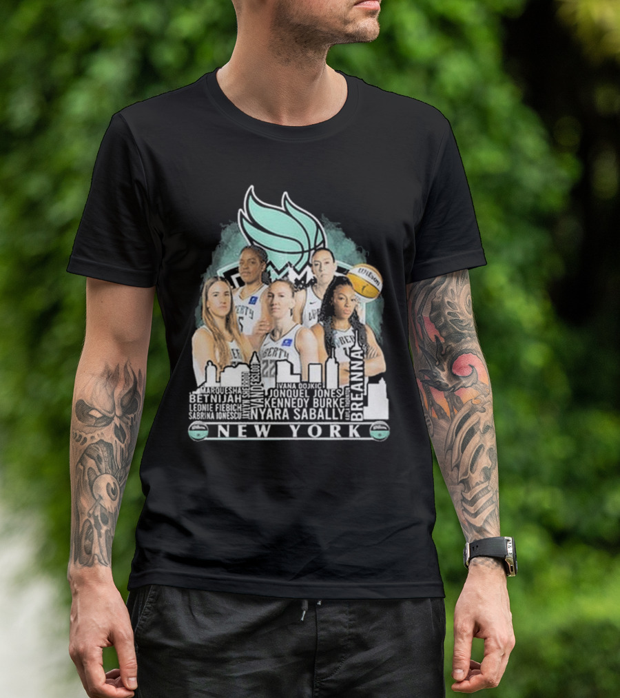 New York Liberty 2024 Roster Breanna Jonquel Jones Betnijah Laney Sabrina Ionescu Nyara Sabally Ivana Dojkić Kennedy Burke Leonie Fiebich Skyline Champions T-Shirt