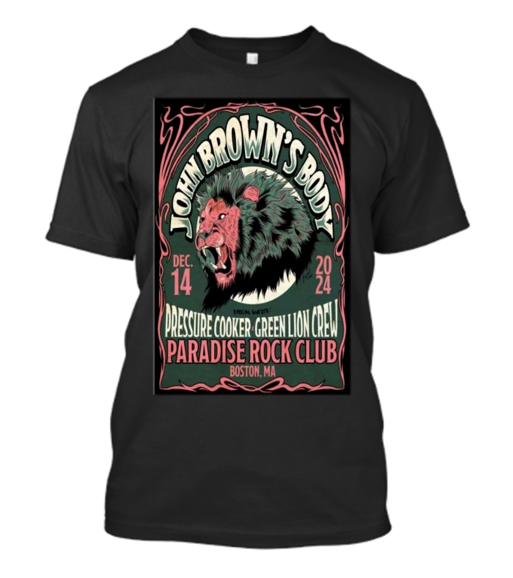 John Brown's Body Special Guests Pressure Cooker Green Lion Crew Paradise Rock Club Boston MA Dec 14 T-Shirt
