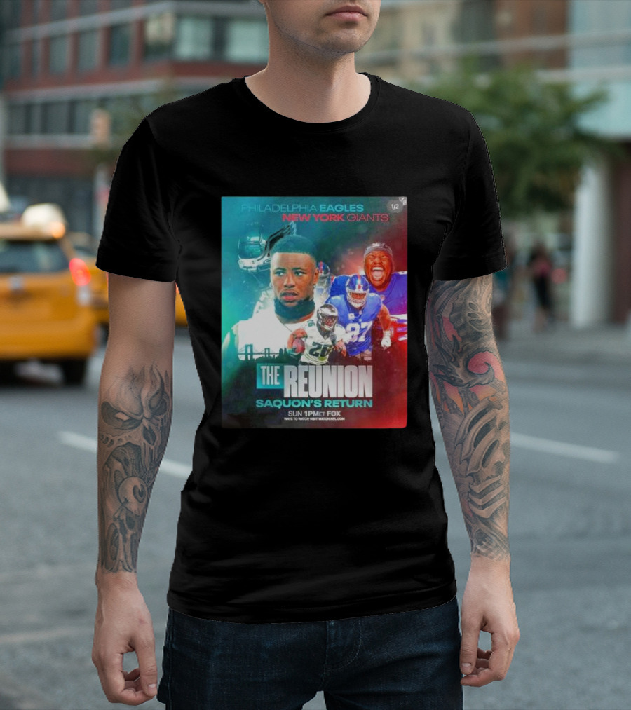 Philadelphia Eagles vs New York Giants The Reunion Saquon's Return Sun 1PM ET Fox T-Shirt