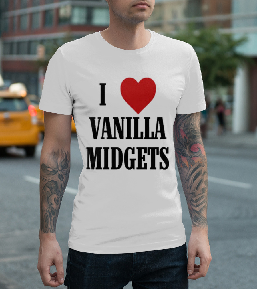 I Love Vanilla Midgets T-Shirt