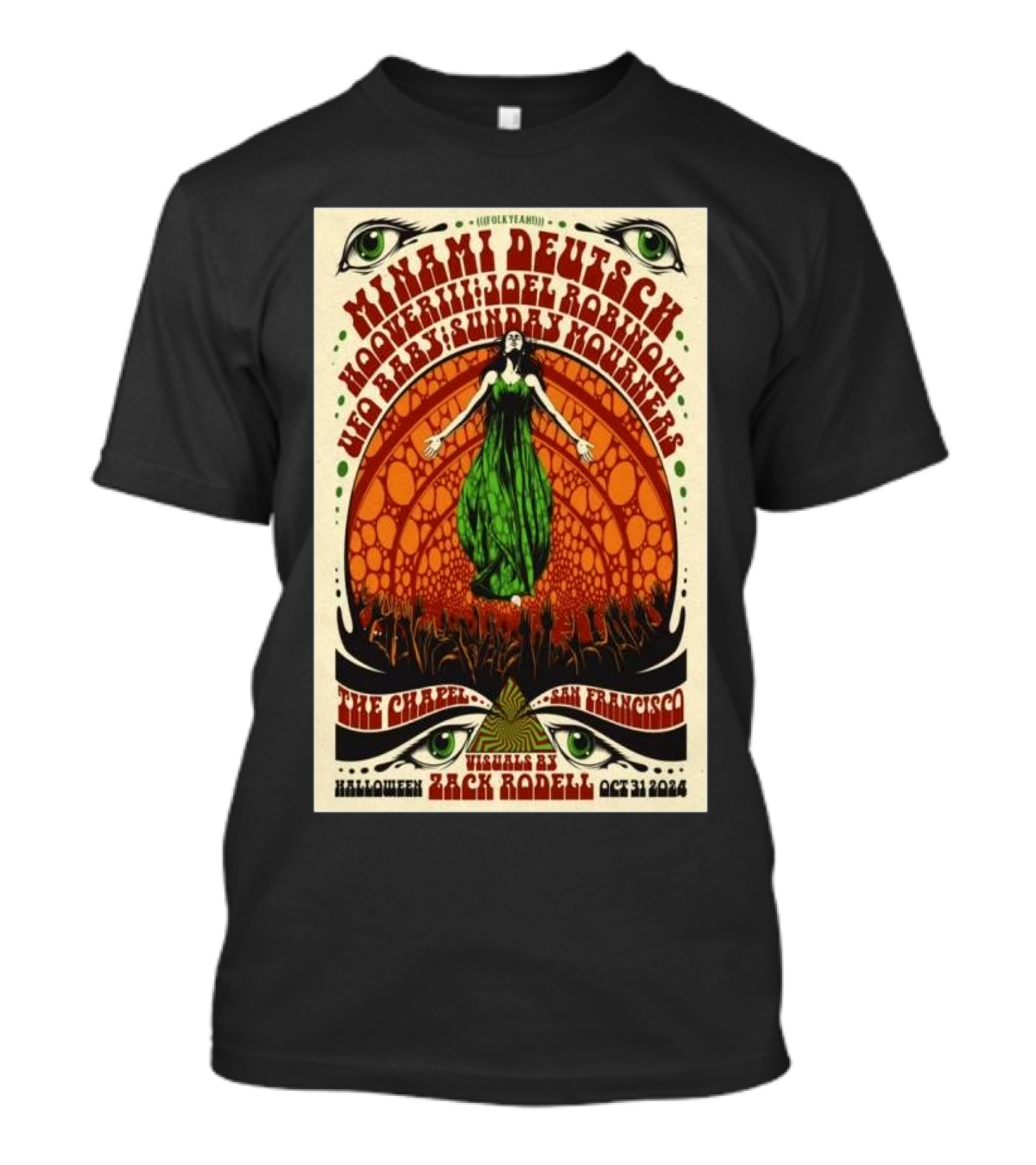 Minami Deutsch Hooveriii Joel Robinson Helios's Sunday Mourners The Chapel San Francisco Halloween Event By Zack Rodell Oct 31 T-Shirt