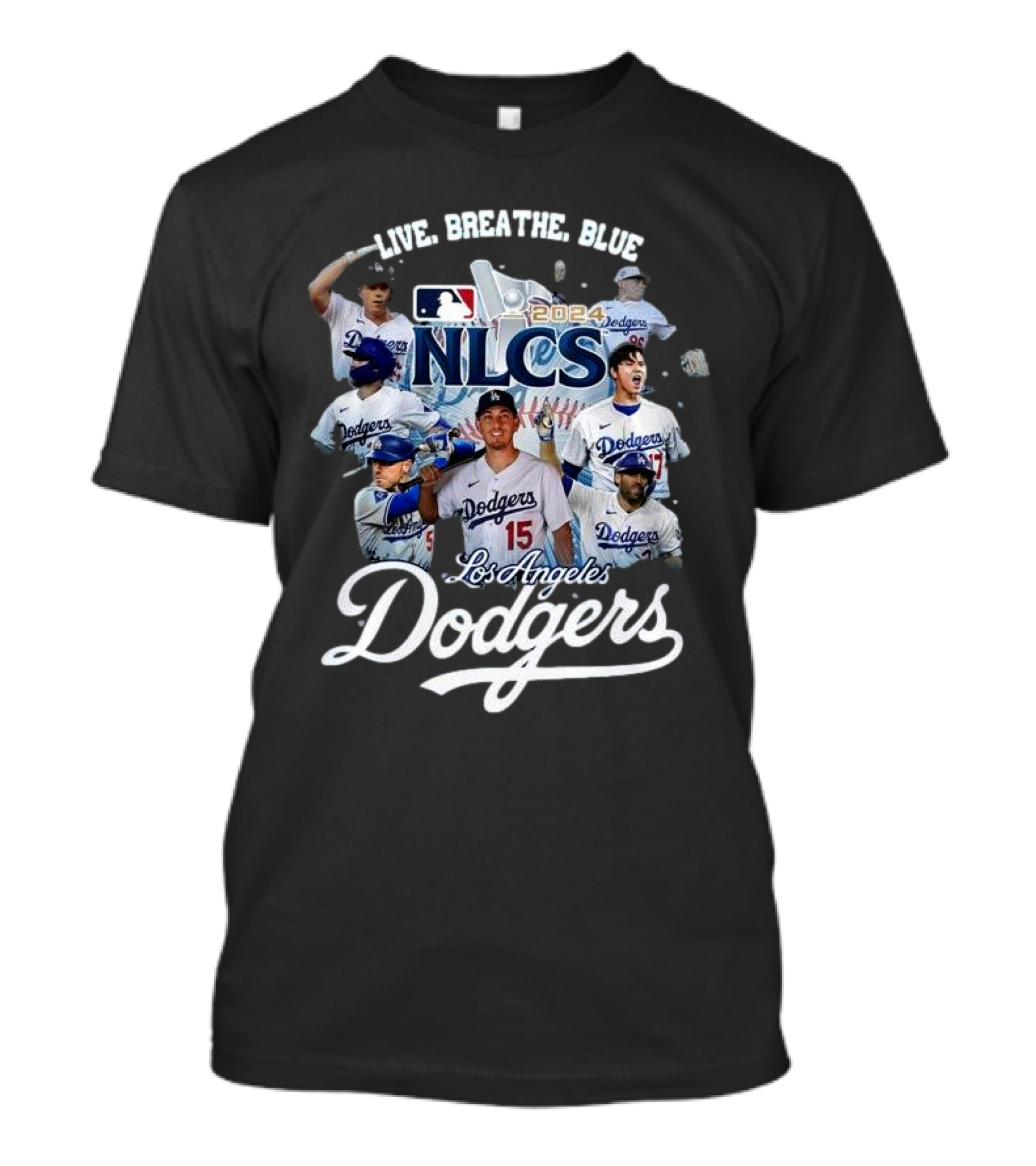 Live Breathe Blue Los Angeles Dodgers 2024 NLCS Champions Team Baseball T-Shirt