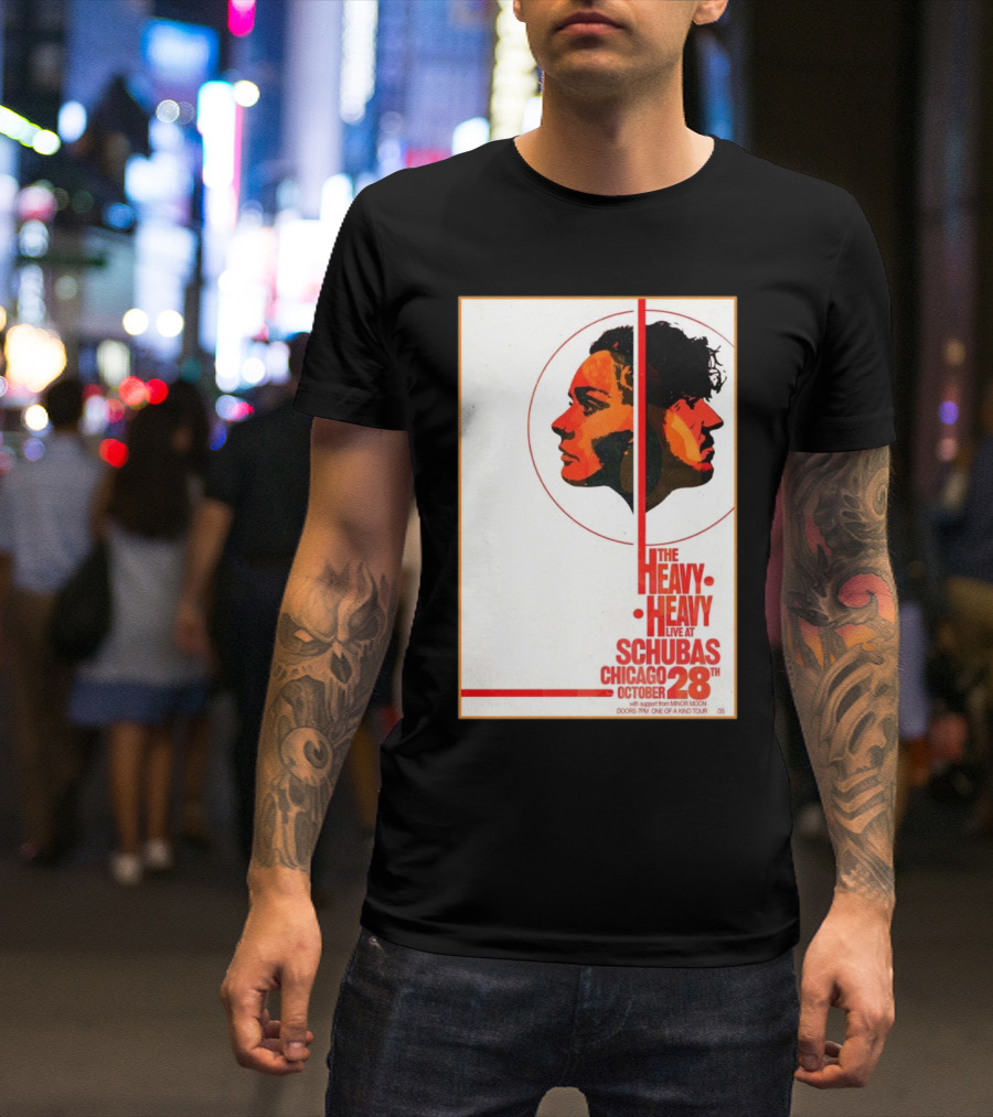 The Heavy Heavy Live At Schubas Chicago October 28th 2024 Tour T-Shirt
