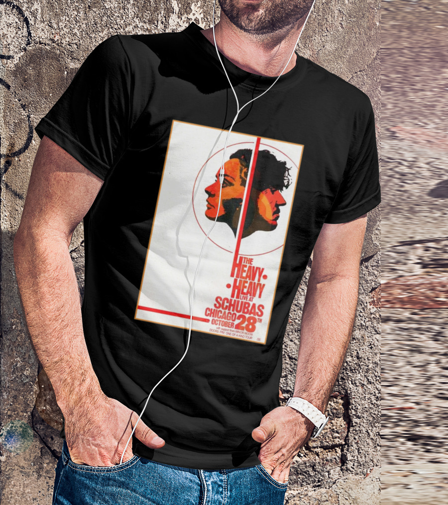 The Heavy Heavy Live At Schubas Chicago October 28th 2024 Tour T-Shirt