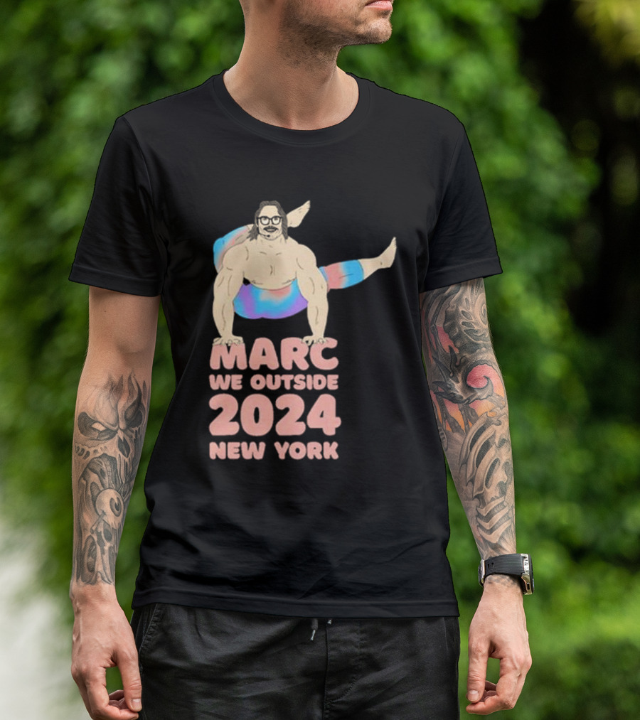 Marc Rebillet We Outside 2024 New York Bodybuilder Pose T-Shirt