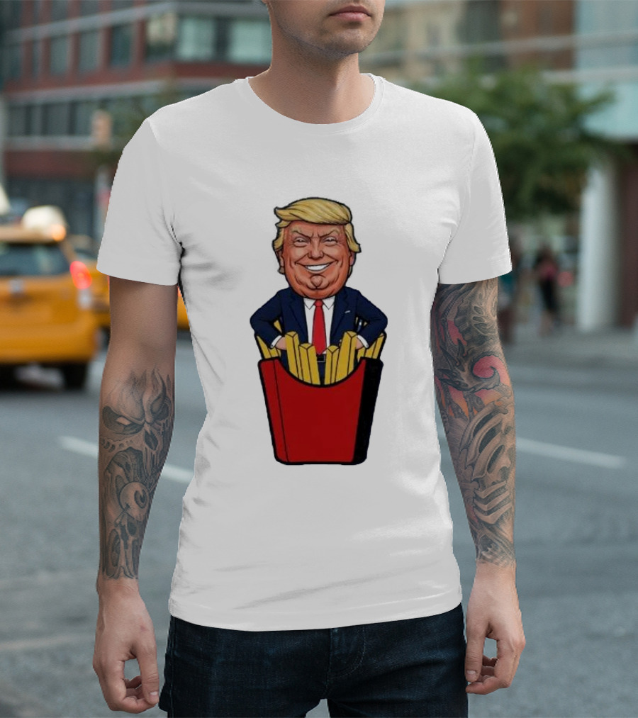 Trump Fries McDonald’s Cartoon Character In Suit With French Fries T-Shirt
