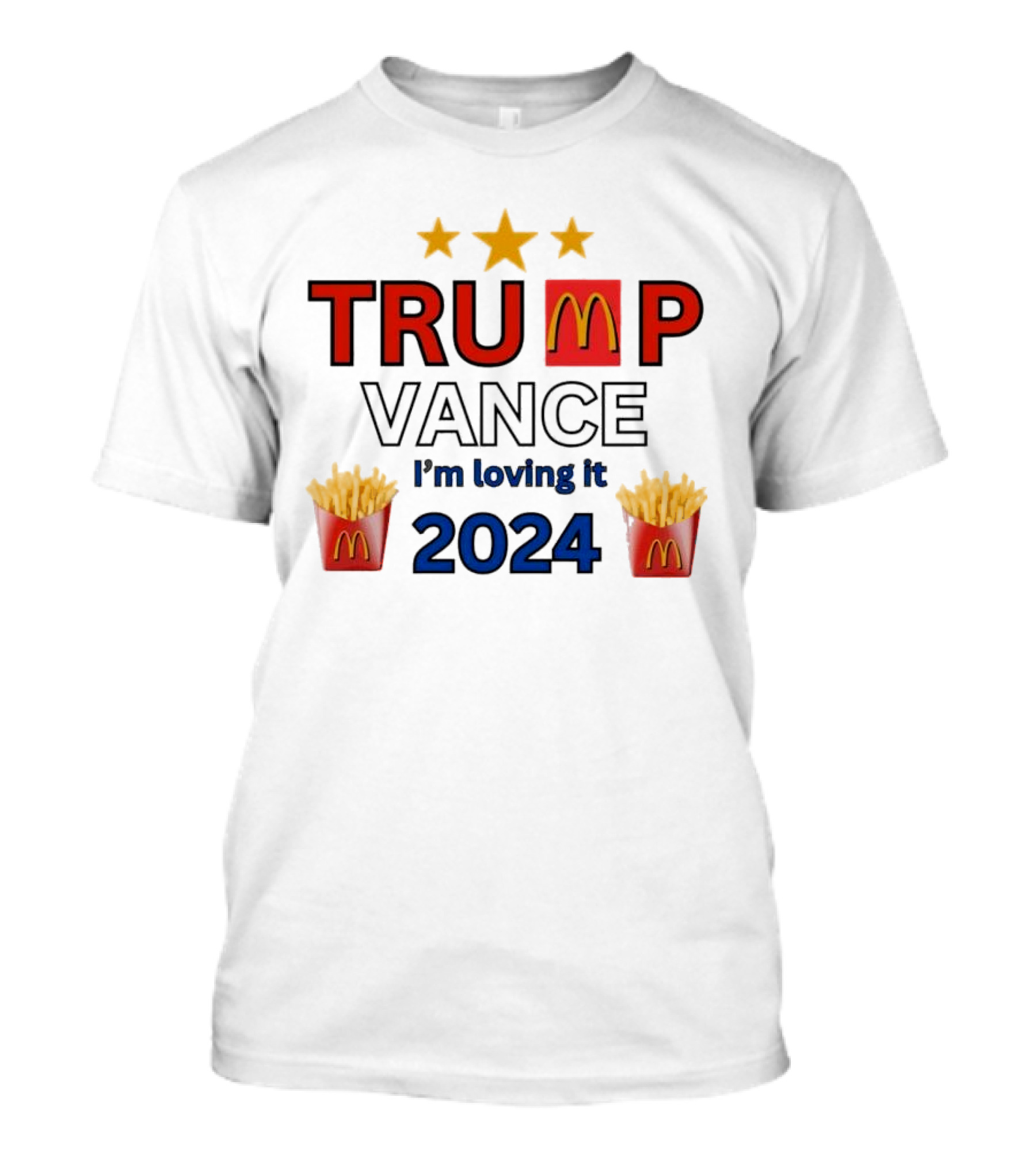 Trump Vance 2024 I'm Lovin' It McDonald's Fries Mockup T-Shirt