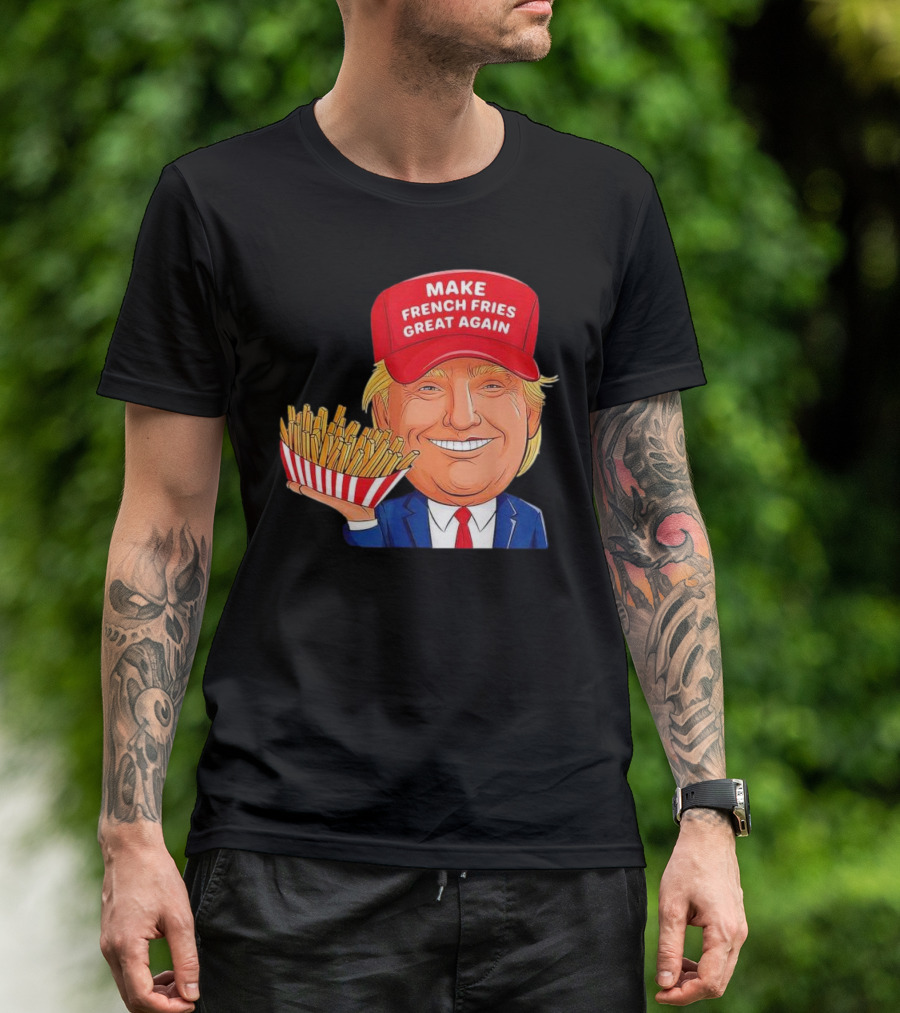MAKE FRENCH FRIES GREAT AGAIN - Trump McDonald's Cartoon T-Shirt