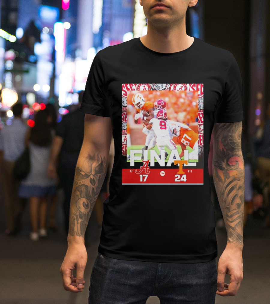 Final Score Alabama Crimson Tide 17 Tennessee Volunteers 24 T-Shirt