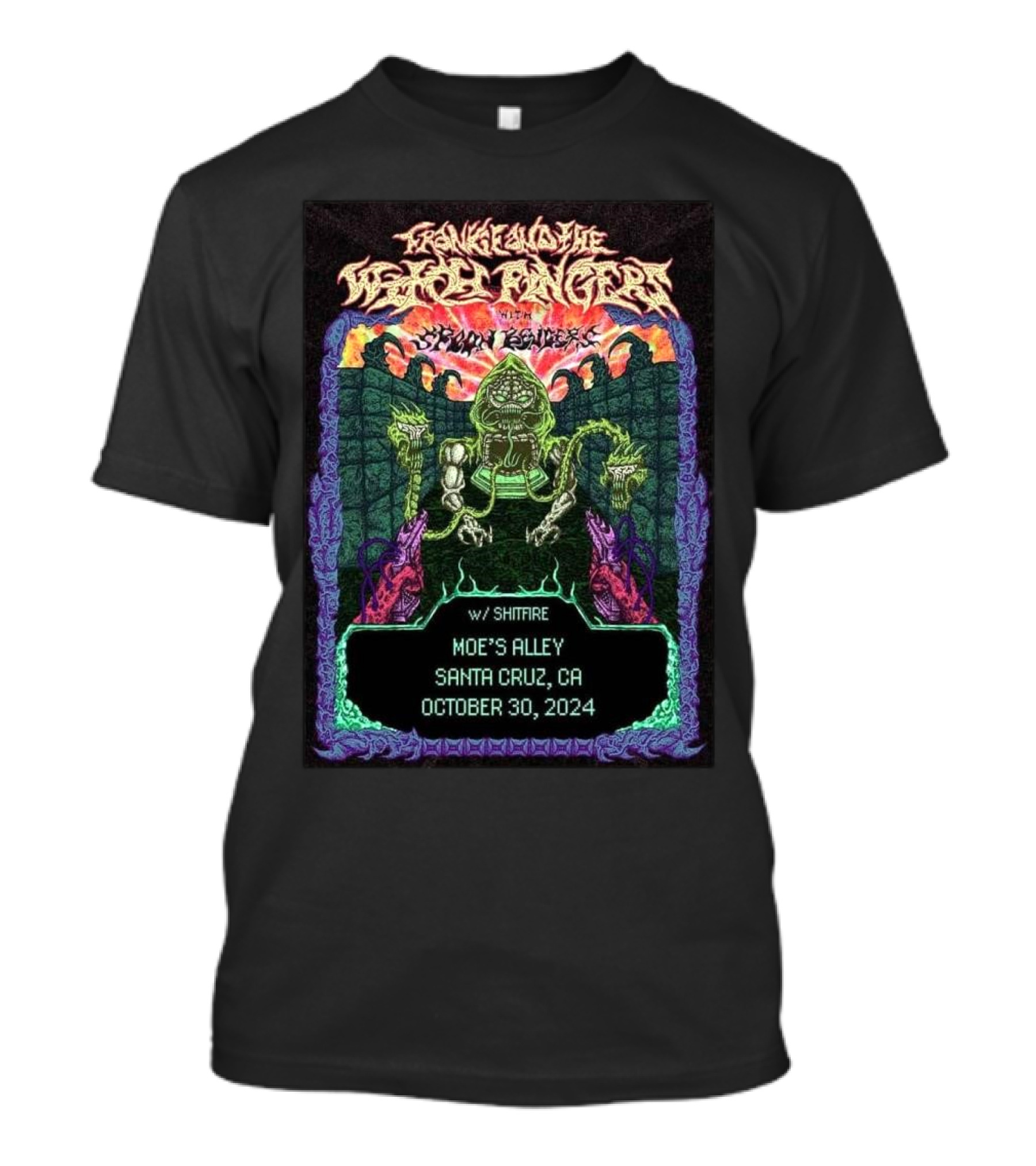 Frankie And The Witch Fingers Concert Featuring Shitfire At Moe’s Alley Santa Cruz CA October 30 T-Shirt