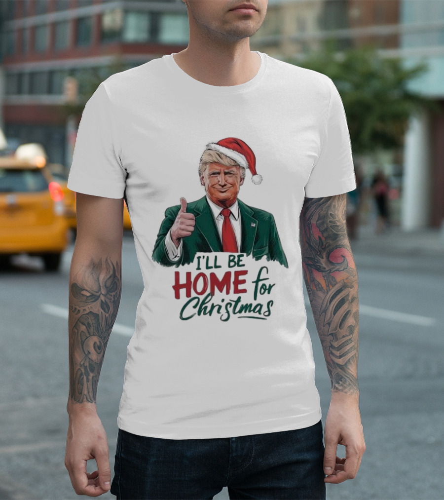 Trump Santa Thumbs Up I'll Be Home For Christmas T-Shirt