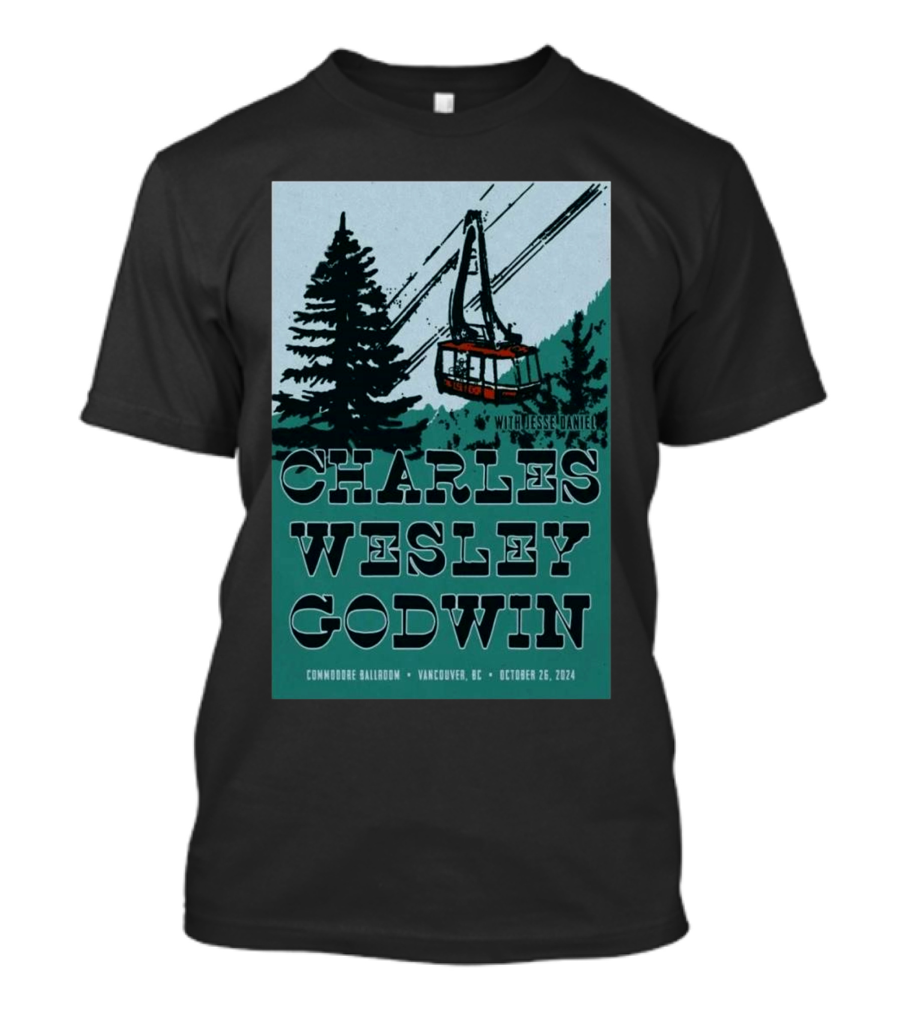 Charles Wesley Godwin With Jesus / Practice Oct 26, 2024 Vancouver BC Commodore Ballroom Cable Car And Forest Scene T-Shirt